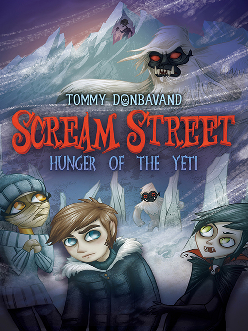 Title details for Hunger of the Yeti by Tommy Donbavand - Available